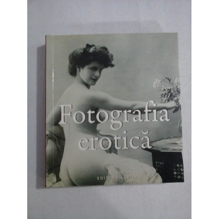    FOTOGRAFIA  EROTICA  -  Oradea, 2008 